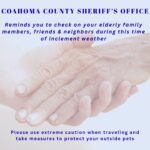 Check on elderly family, friends and neighbors Check on elderly family, friends and neighbors