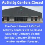 Oxford activity centers close for weekend amid winter weather threat Oxford activity centers close for weekend amid winter weather threat