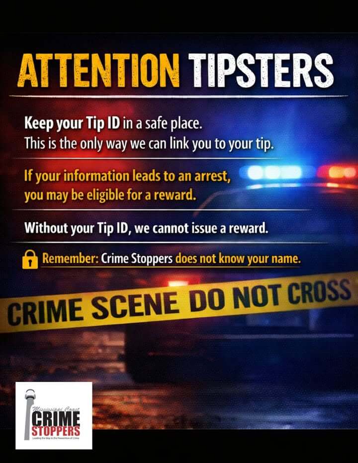 Mississippi Coast Crime Stoppers Shares Public Reminder