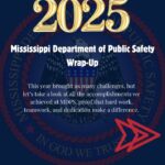 Mississippi Department of Public Safety shares 2025 highlights Mississippi Department of Public Safety shares 2025 highlights