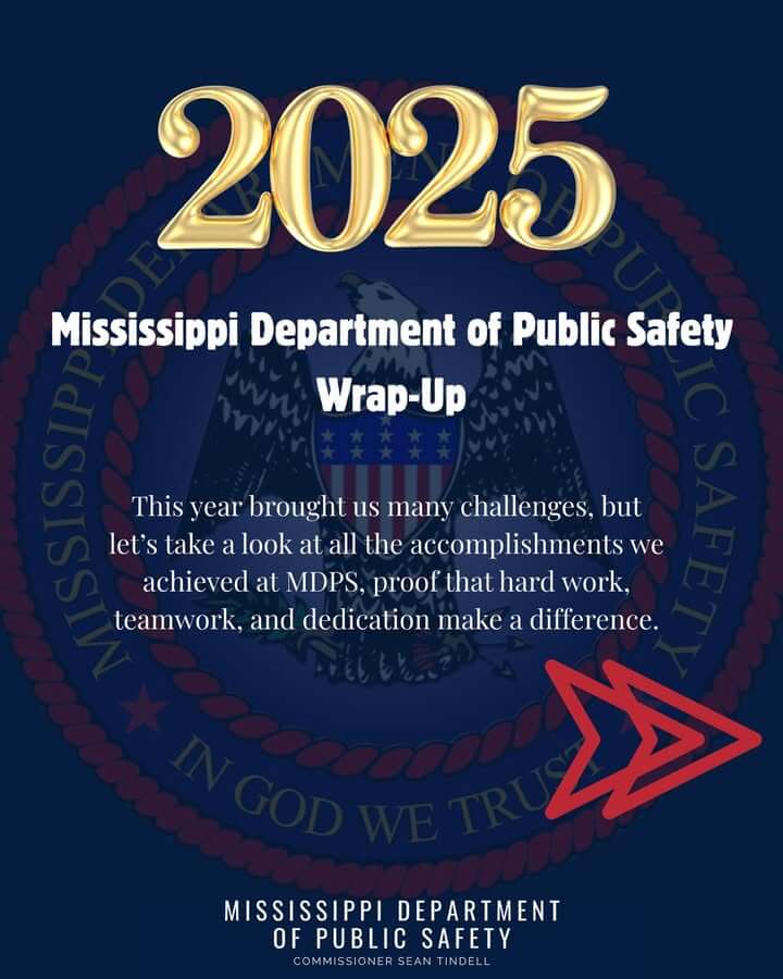 Mississippi DPS highlights 2025 achievements in annual recap