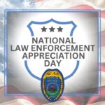 National Law Enforcement Appreciation Day honors officers' service National Law Enforcement Appreciation Day honors officers' service