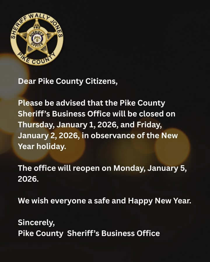 Pike County Sheriff's Office Shares Holiday Office Hours