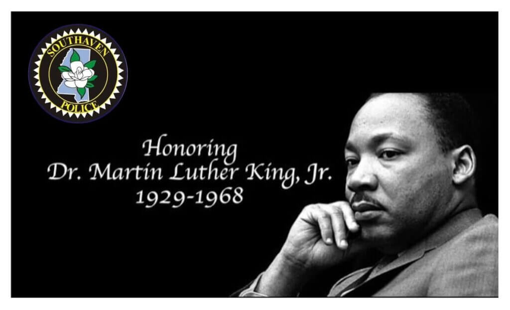 Southaven police close administrative offices Jan. 19 for Martin Luther King Jr. Day