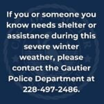 Gautier Police offer shelter assistance during severe winter weather Gautier Police offer shelter assistance during severe winter weather