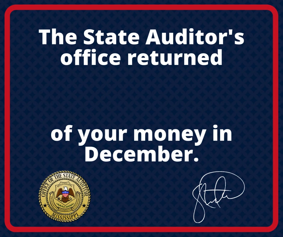 Mississippi Auditor's Office Recovers $114,807 in December