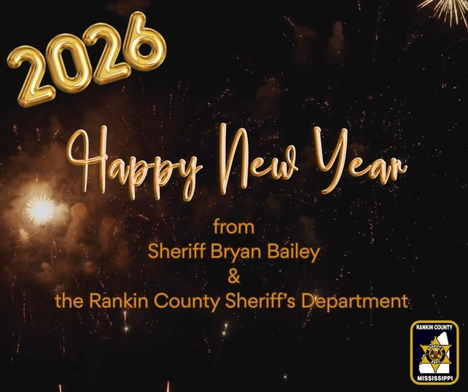 Rankin County Sheriff Wishes Happy New Year to Community