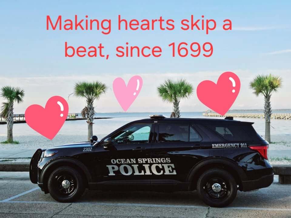 Ocean Springs police send Valentine's Day message to community