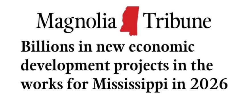 2026 marks historic year for Mississippi economic development
