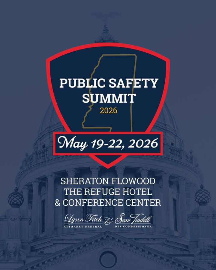 Fourth Mississippi Public Safety Summit brings officials together May 19-22