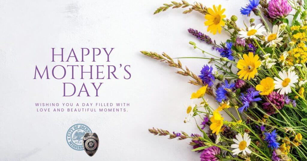 Jackson police chief honors mothers on Mother's Day