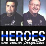 Community honors Sgt. Steve Morgan, Det. James Northcutt on anniversary Community honors Sgt. Steve Morgan, Det. James Northcutt on anniversary