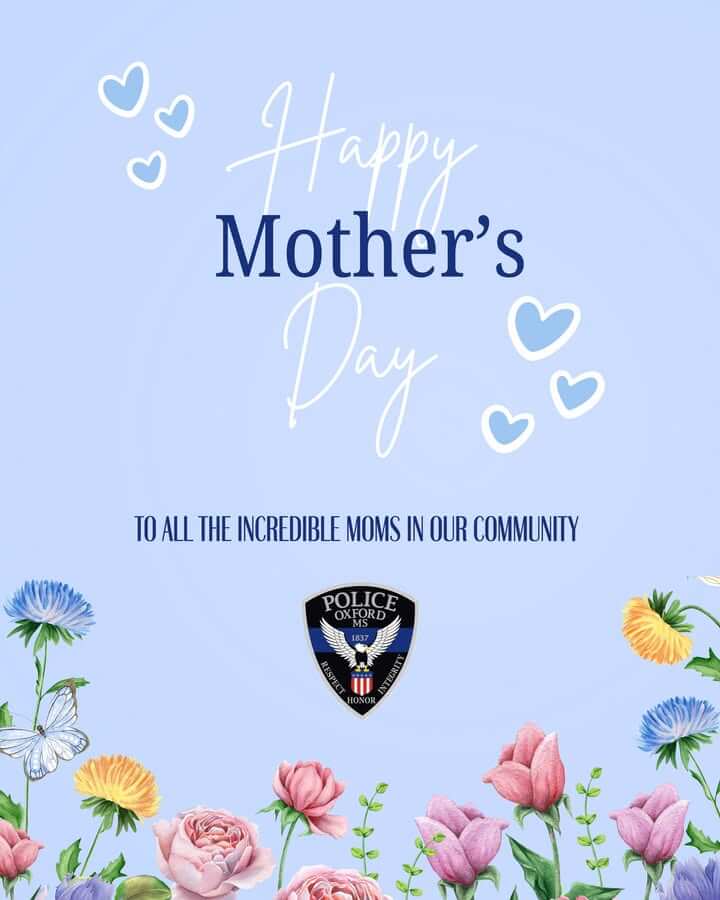 Oxford Police honor mothers, mother figures on Mother's Day