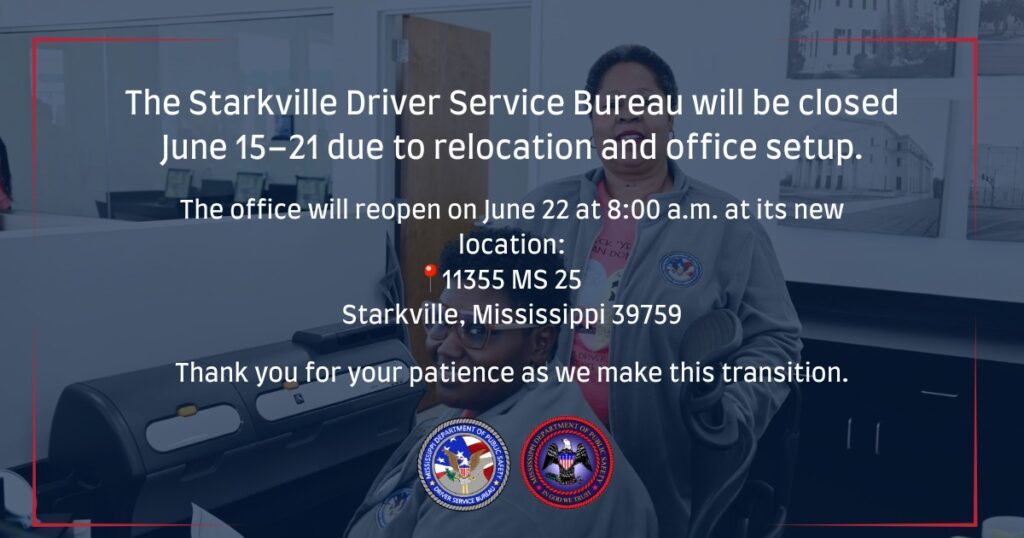 Starkville Driver Service Bureau closes for move, reopens June 22