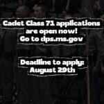 Mississippi DPS opens applications for Cadet Class 71 Mississippi DPS opens applications for Cadet Class 71