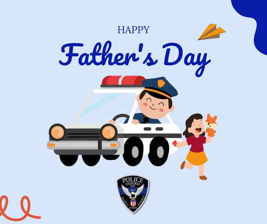 Oxford Police Department honors fathers on Father’s Day