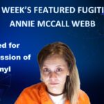 Lowndes County seeks fugitive Annie McCall Webb on fentanyl charge Lowndes County seeks fugitive Annie McCall Webb on fentanyl charge