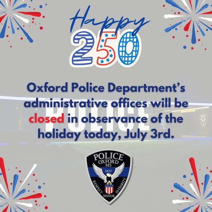 Oxford Police close administrative offices July 3 for Independence Day