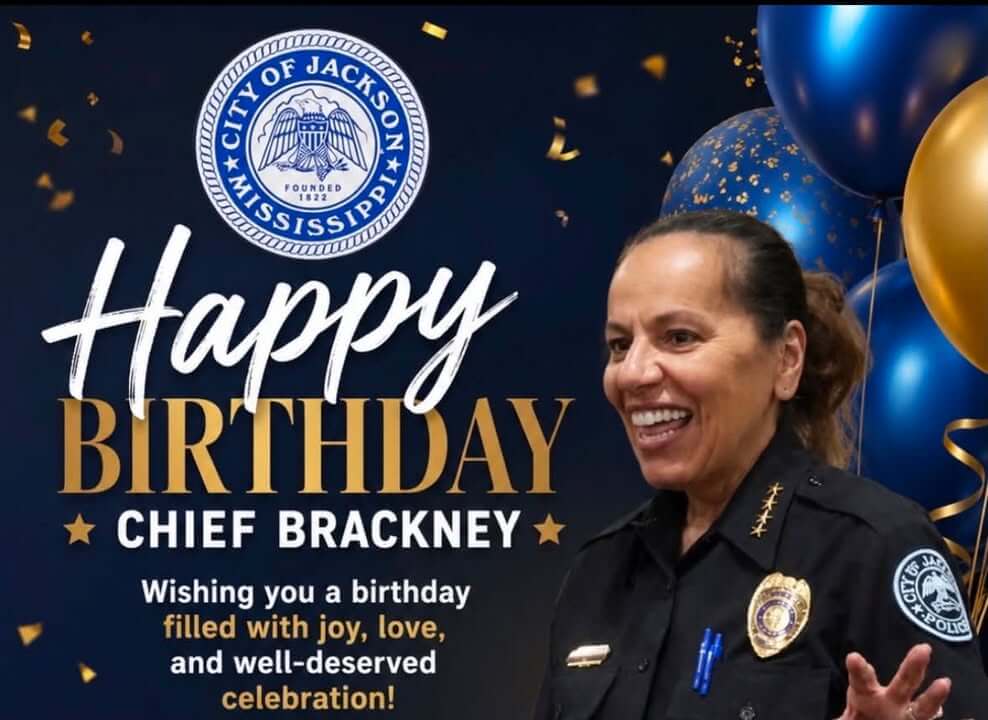 Jackson Police Department asks public to wish Chief Brackney happy birthday