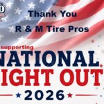 R & M Tire Pros helps make National Night Out 2026 great R & M Tire Pros helps make National Night Out 2026 great