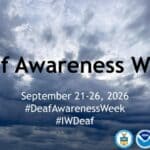 Deaf Awareness Week begins with focus on weather safety 1dae7fdc4e46cbf42d1c91e7
