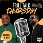 Trill Talk Thursday scheduled for this evening 2e4760871bcb06c178f68888