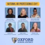 Oxford School District recognizes HR professionals f7e3ce97ead2e531652b3bb8